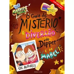 O Guia De Mistério E Diversão Do Dipper E Da Mabel!