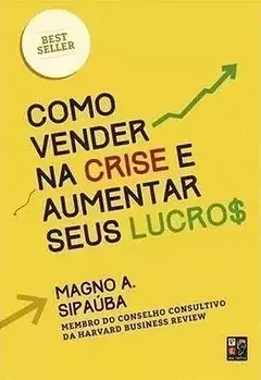 Como Vender na Crise e Aumentar os Lucros