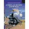 Grandes clássicos da literatura em Quadrinhos: A Volta ao Mundo em 80 Dias