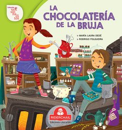 COLECCIÓN VERSIONADITOS: LA CHOCOLATERÍA DE LA BRUJA