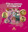 EL CLUB DE LOS TRES- TRAS LOS CAMINOS DE LA LIBERTAD-