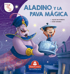 COLECCIÓN VERSIONADITOS: ALADINO Y LA PAVA MÁGICA