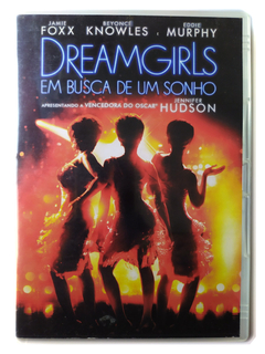 DVD Dreamgirls Em Busca de Um Sonho Jamie Foxx Eddie Murphy Original Beyonce Knowles Jennifer Hudson Bill Condon