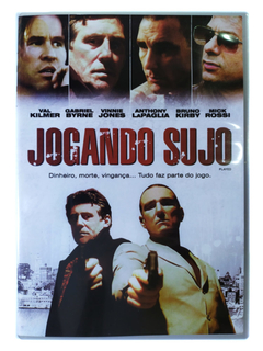 Dvd Jogando Sujo Val Kilmer Gabriel Byrne Mick Rossi Played Original Vinnie Jones Anthony LaPaglia Sean Stanek