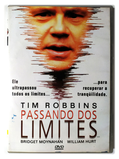 DVD Passando Dos Limites Tim Robbins Bridget Moynahan Noise Original William Hurt Margarita Levieva Henry Bean