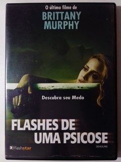 DVD Flashes de Uma Psicose Original Deadline Brittany Murphy