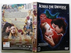 Dvd Across the Universe Evan Rachel Wood, Jim Sturgess, Joe Anderson Direção: Julie Taymor - loja online