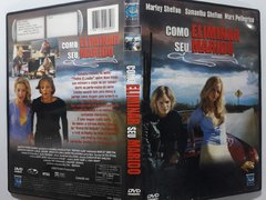 DVD Como Eliminar Seu Marido Original Marley Shelton Samantha Shelton Mark Pellegrino - Loja Facine