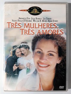DVD Três Mulheres Três Amores Original Julia Roberts Lili Taylor Annabeth Gish