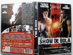 DVD Show De Bola Thiago Martins Lui Mendes Original - Loja Facine