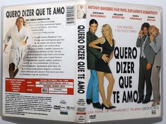 DVD Quero Dizer Que Te Amo Antonio banderas Melanie Griffith Original - Loja Facine