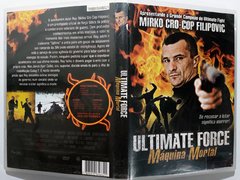 Dvd Ultimate Force Máquina Mortal Mirko Filipovi Original - loja online