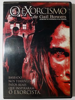 DVD O Exorcismo De Gail Bowers Erica Roby Erica Roby Original