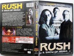 Dvd Rush A Show Of Hands Original Tom Sawyer Prime Mover - Loja Facine