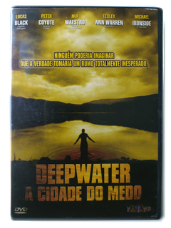 DVD Deepwater A Cidade do Medo Lucas Black Peter Coyote Original Mia Maestro Lesley Ann Warren David S. Marfield