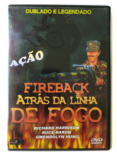 DVD Fireback Atrás da Linha de Fogo Richard Harrison Original Ruce Baron Gwendolyn Hung Teddy Page