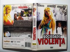 DVD Sociedade Violenta Paris Hilton Rene Heger The Hillz Original Saran Barnun - Loja Facine