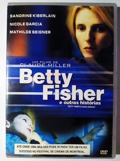 DVD Betty Fisher E Outras Histórias Sandrine Kiberlain Original Nicole Garcia Claude Miller