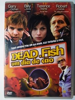 DVD Dead Fish Um Dia De Cão Gary Oldman Billy Zane Original Terence Stamp Robert Carlyle Charley Stadler