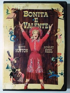 DVD Bonita e Valente Betty Hutton Howard Keel George Sidney Original 1950 Annie Get Your Gun
