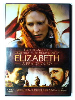 Dvd Elizabeth A Era De Ouro Cate Blanchett Geoffrey Rush Original Clive Owen Shekhar Kapur