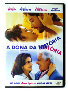 Dvd A Dona Da História Marieta Severo Antonio Fagundes Original Rodrigo Santoro Debora Falabella Daniel Filho