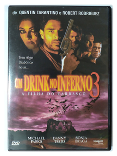 DVD Um Drink No Inferno 3 A Filha Do Carrasco Michael Parks Original Quentin Tarantino Robert Rodriguez