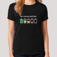 Remera Frases, My Social Battery (unisex)