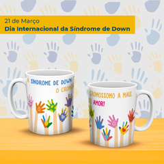 Canecas síndrome de down - loja online