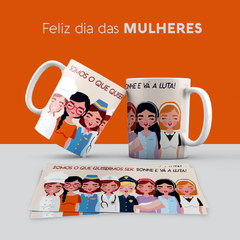 Caneca dia da mulher - comprar online