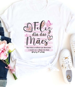 Camisa feliz dia das mães - loja online