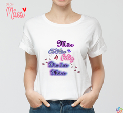 Camisetas mãe - By Cris Goyanna - Cestas e Produtos Personalizados