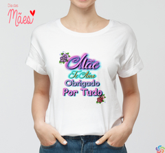 Camisetas mãe - By Cris Goyanna - Cestas e Produtos Personalizados