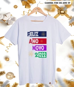 Camisa Fim de ano 2022 - By Cris Goyanna - Cestas e Produtos Personalizados