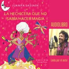 Audiolibro . La hechicera que no sabía hacer magia