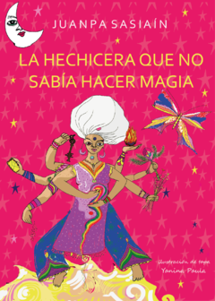 La hechicera que no sabía hacer magia . libro en papel