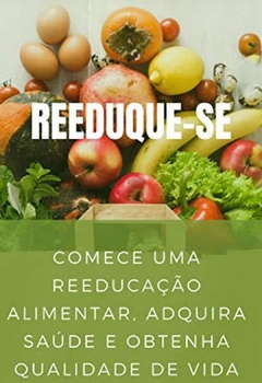 Programa de reeducação alimentar - comprar online