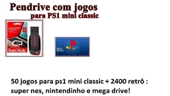 Pendrive 32 gb psone mini classic com 50 jogos ps1 + 2400 jogos retrô de nes/mega /super nintendo