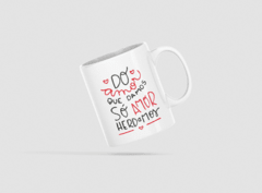 Caneca Mensagem MOD21 - comprar online