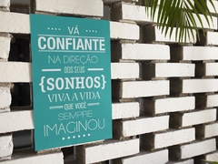 Placa MDF 3mm A4 Mensagem Vá confiante na direção de seus sonhos Viva a vida que você sempre imaginou mod54 - comprar online