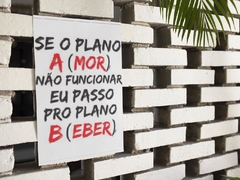 Placa MDF 3mm A4 Mensagem Se o plano A(mor) não funcionar eu passo para o plano B(eber) mod74 - comprar online