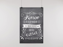 Placa MDF 3mm A4 Mensagem Motivacional O Amor é o principal ingrediente desta casa mod02