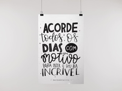 Placa MDF 3mm A4 Mensagem IAcorde todos os dias com um motivo para o seu dia ser incrivel mod24