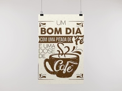 Placa MDF 3mm A4 Mensagem Bom Dia com uma pitada de fé e uma dose de café mod51