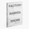 Factory: Andy Warhol