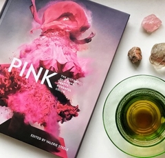 Pink: The history of a punk, pretty, powerful color