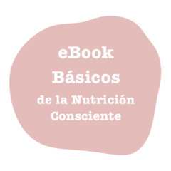 Básicos de la Nutrición Consciente - Guía práctica - comprar online