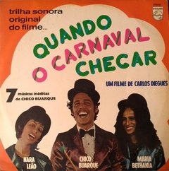 LP Quando o carnaval chegar - Chico Buarque, Nara leão e Maria Bethânia