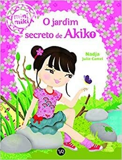 Jardim Secreto De Akiko, O