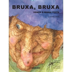 Bruxa, Bruxa, Venha a Minha Festa